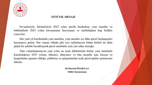 İlçemiz Kaymakamı Dr.Mustafa ÖZARSLAN'ın ''Yeni Yıl'' Mesajı